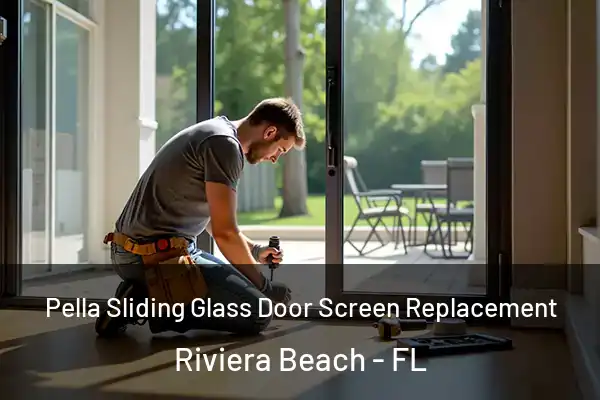 Pella Sliding Glass Door Screen Replacement Riviera Beach - FL